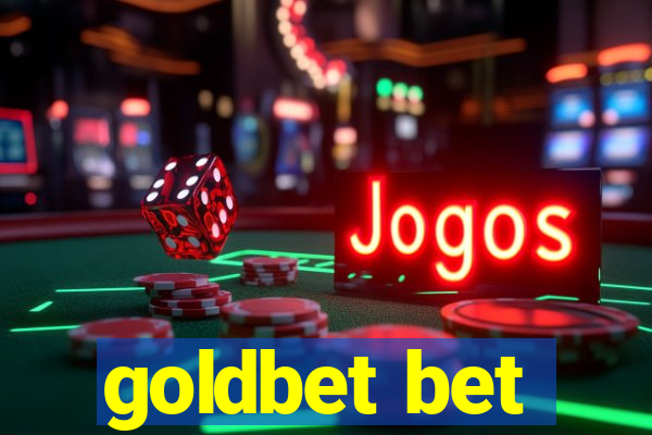 goldbet bet